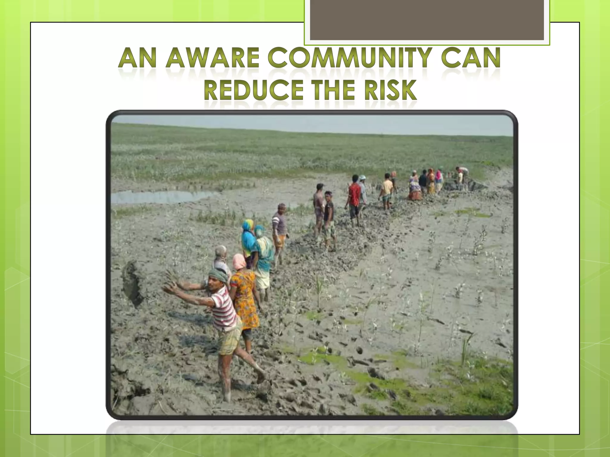 Presentation DIPECHO Program on Disaster Risk Reduction in Bangladesh