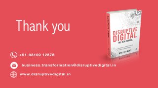 DISRUPTIVE DIGITAL : THE NEW NORMAL
Thank you
 