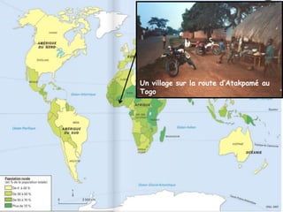 Un village sur la route d’Atakpamé au
Togo