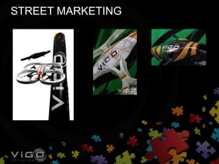 STREET MARKETING