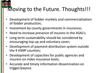 Kenya Livestock Insurance Program: Convergence of public policy, research and private sector innovations