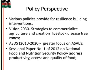 Kenya Livestock Insurance Program: Convergence of public policy, research and private sector innovations