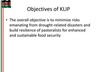 Kenya Livestock Insurance Program: Convergence of public policy, research and private sector innovations