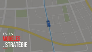 MARK04
MODÈLES
DE STRATÉGIE
 