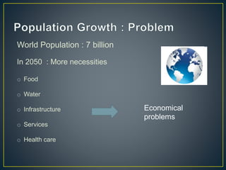 Governments & Economists - Dealing with population growth Slide 2