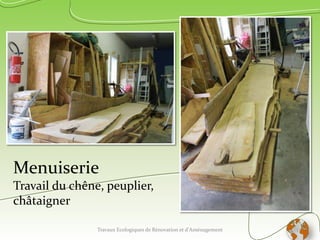 Travaux Ecologiques de Rénovation et d'Aménagement 17
 