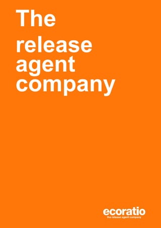 The
release
agent
company
 
