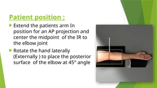 Elbow radiographic presentation Presentation elbow.pptx