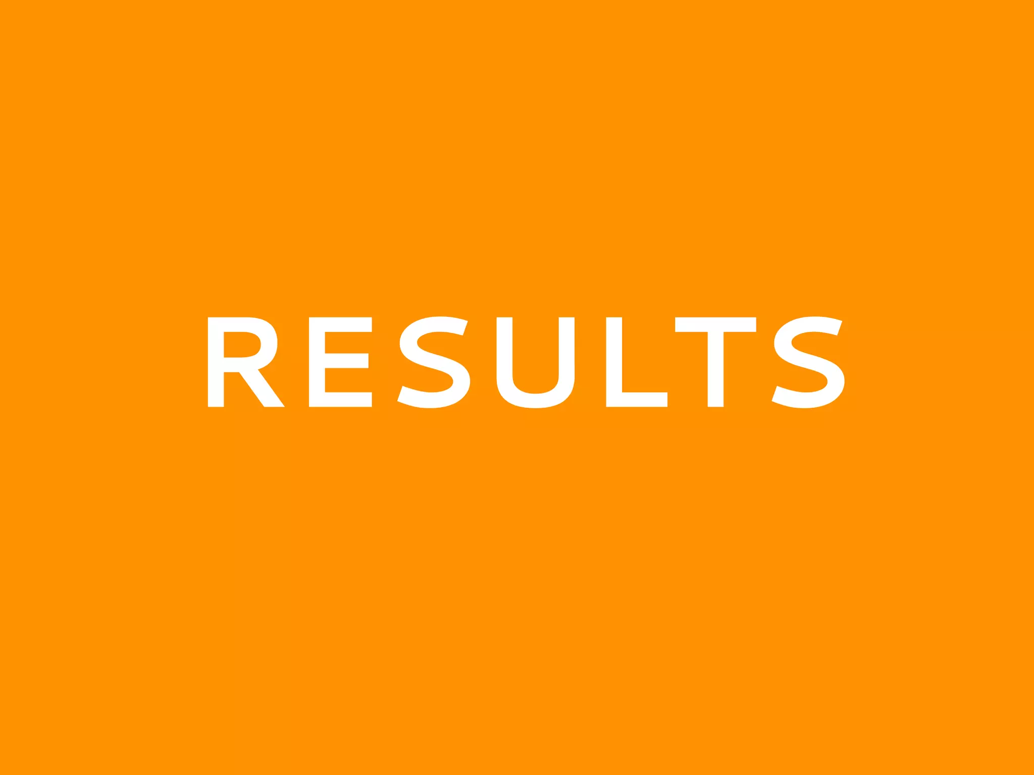 RESULTS
 
