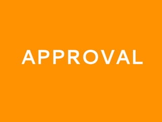 APPROVAL
 