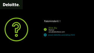 www2.deloitte.com/al/sq.html
Faleminderit !
Elvis Ziu
Partner
eziu@deloittece.com
 