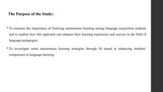 Presentation; Empowering Autonomous Learning in Higher Educatio through ...