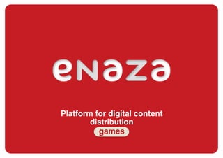 Presentation enaza games_en