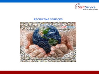 RECRUITING SERVICES
 