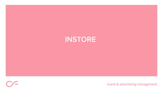 INSTORE
 