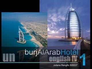 burjAlArabHotel1unenglish IVJuliana Rengifo 505537