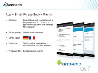 • Content: Conception and realisation
of learning modules on
operating of the
„A350 ReportingCenter“
• Target group: employees in all the involved
European plants
• Languages:
• Features: Text, graphics, audio
• Produced for: Airbus
Airbus - A350 ReportingCenter
 