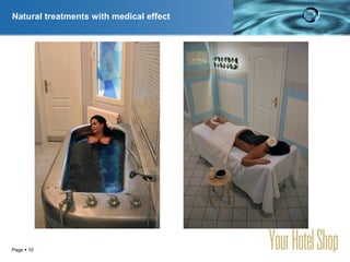 YOUR LOGO
Page  10
Natural treatments with medical effect
 