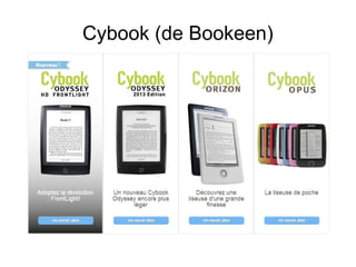 Cybook (de Bookeen)
 