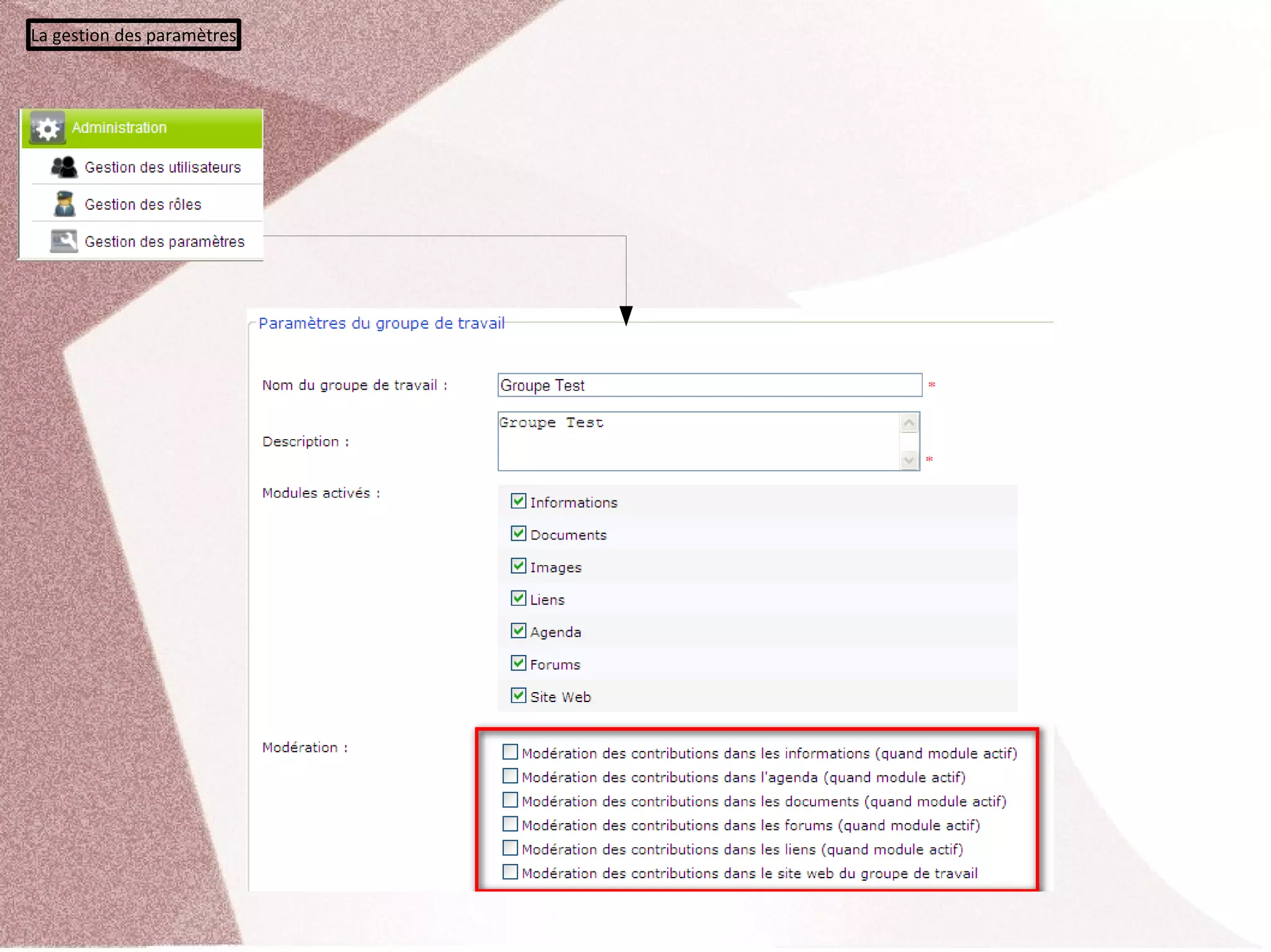 La gestion des paramètres
 