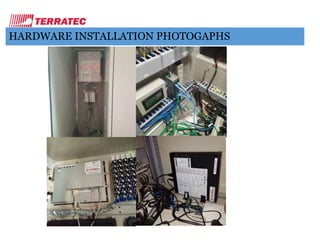 HARDWARE INSTALLATION PHOTOGAPHS
 