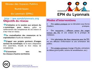 Des mandats différents, des  objectifs convergents  :  faciliter  le développement des usages du numérique 