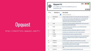 Opquast
http://checklists.opquast.com/fr/
 