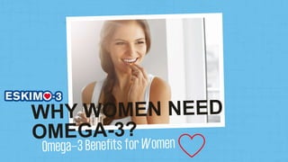 The Advantages of Omega 3 for Women's Health and Wellbeing