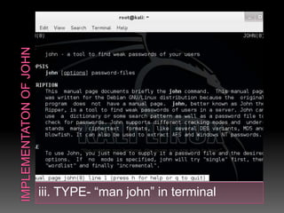 iii. TYPE- “man john” in terminal
 
