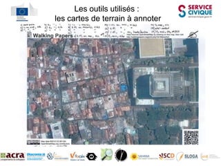 Les outils utilisés :
les cartes de terrain à annoter
 