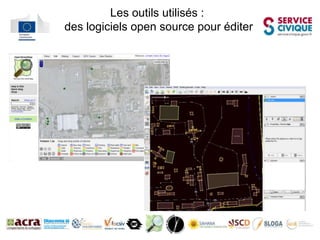 Les outils utilisés :
des logiciels open source pour éditer
 