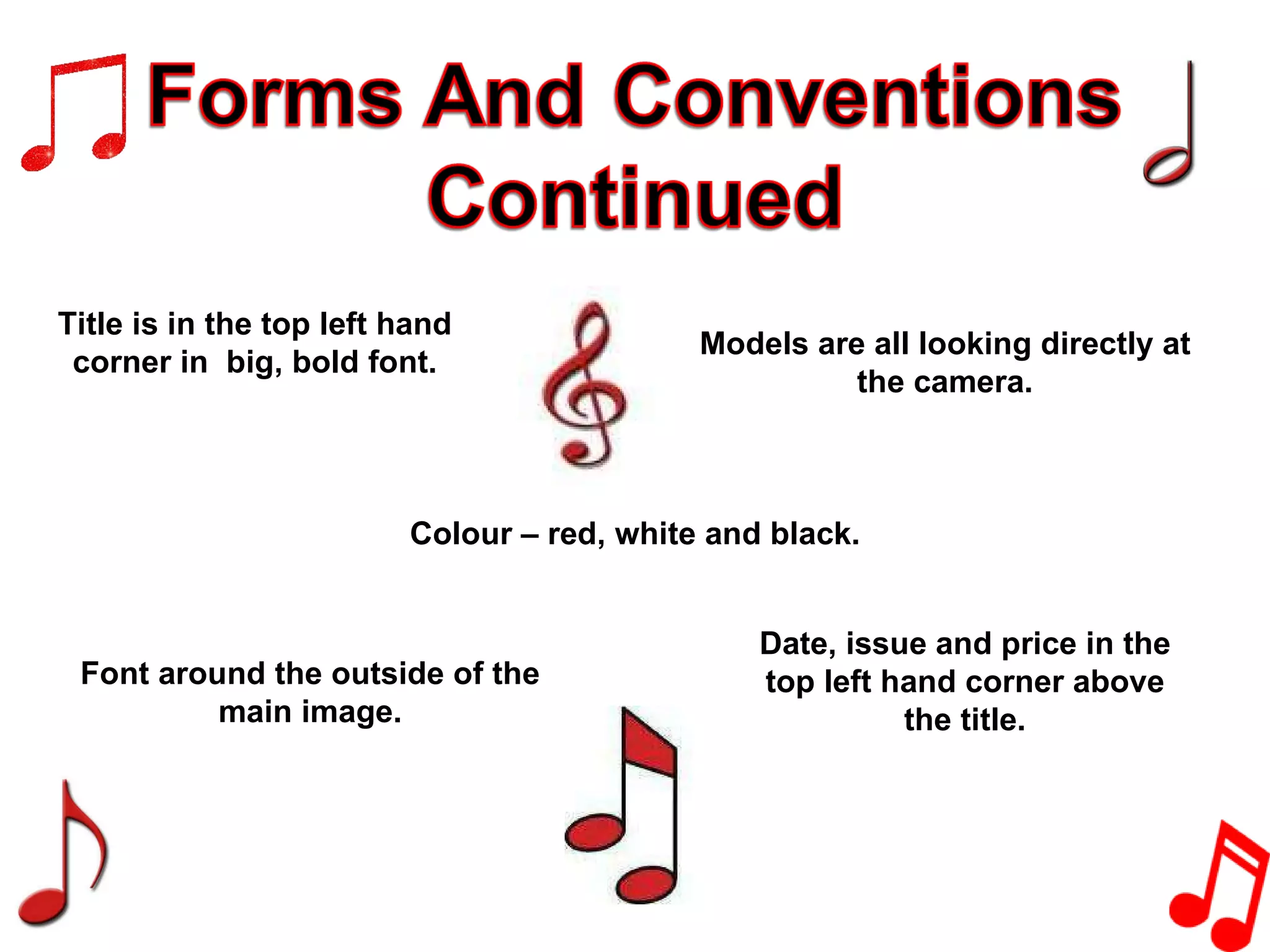 Title is in the top left hand corner in  big, bold font. Models are all looking directly at the camera. Colour – red, white and black. Font around the outside of the main image. Date, issue and price in the top left hand corner above the title. 