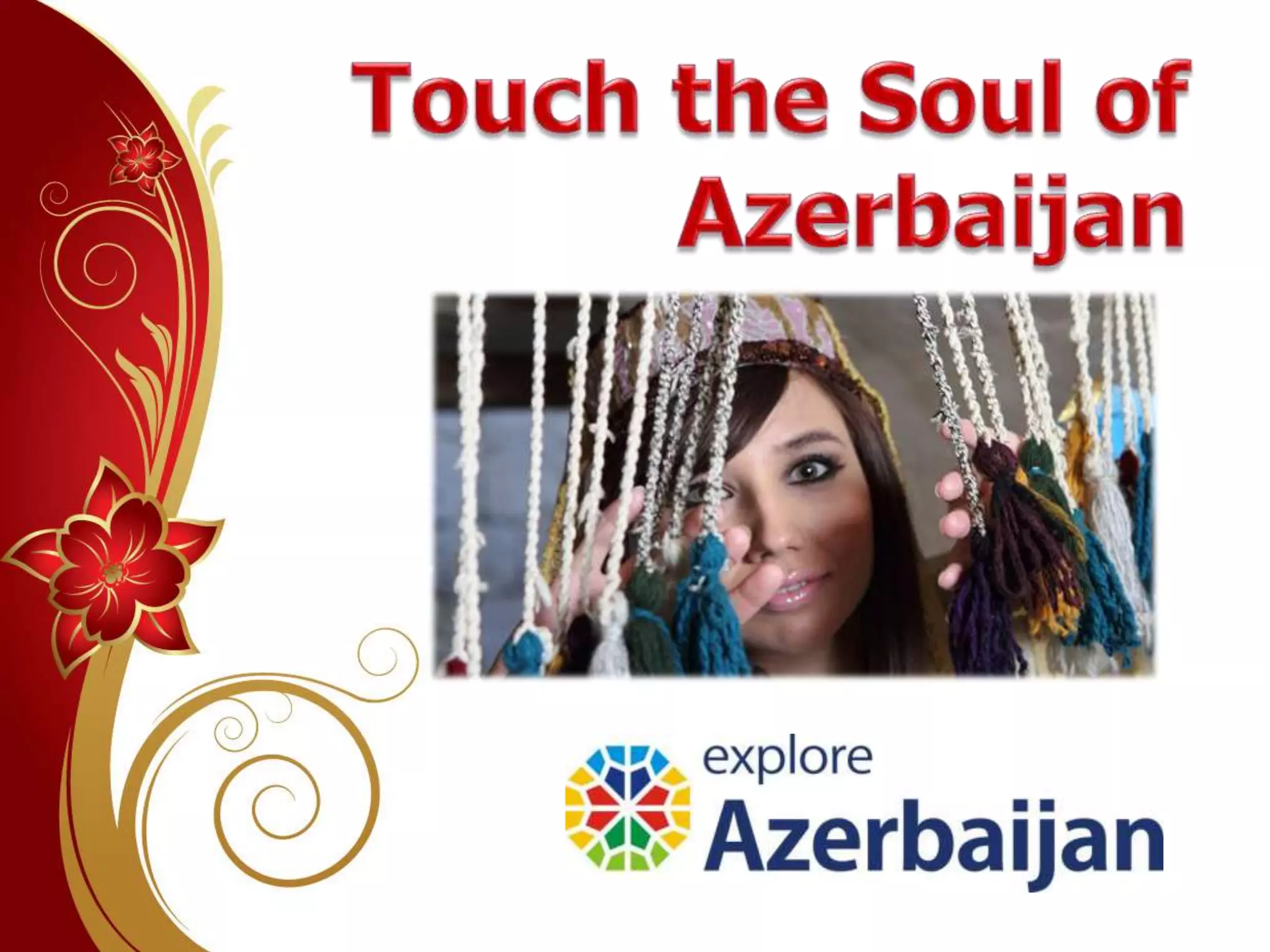 Presentation Explore Azerbaijan Ppsx