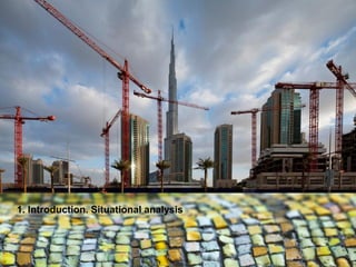 1. Introduction. Situational analysis
 