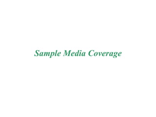 Sample Media Coverage 