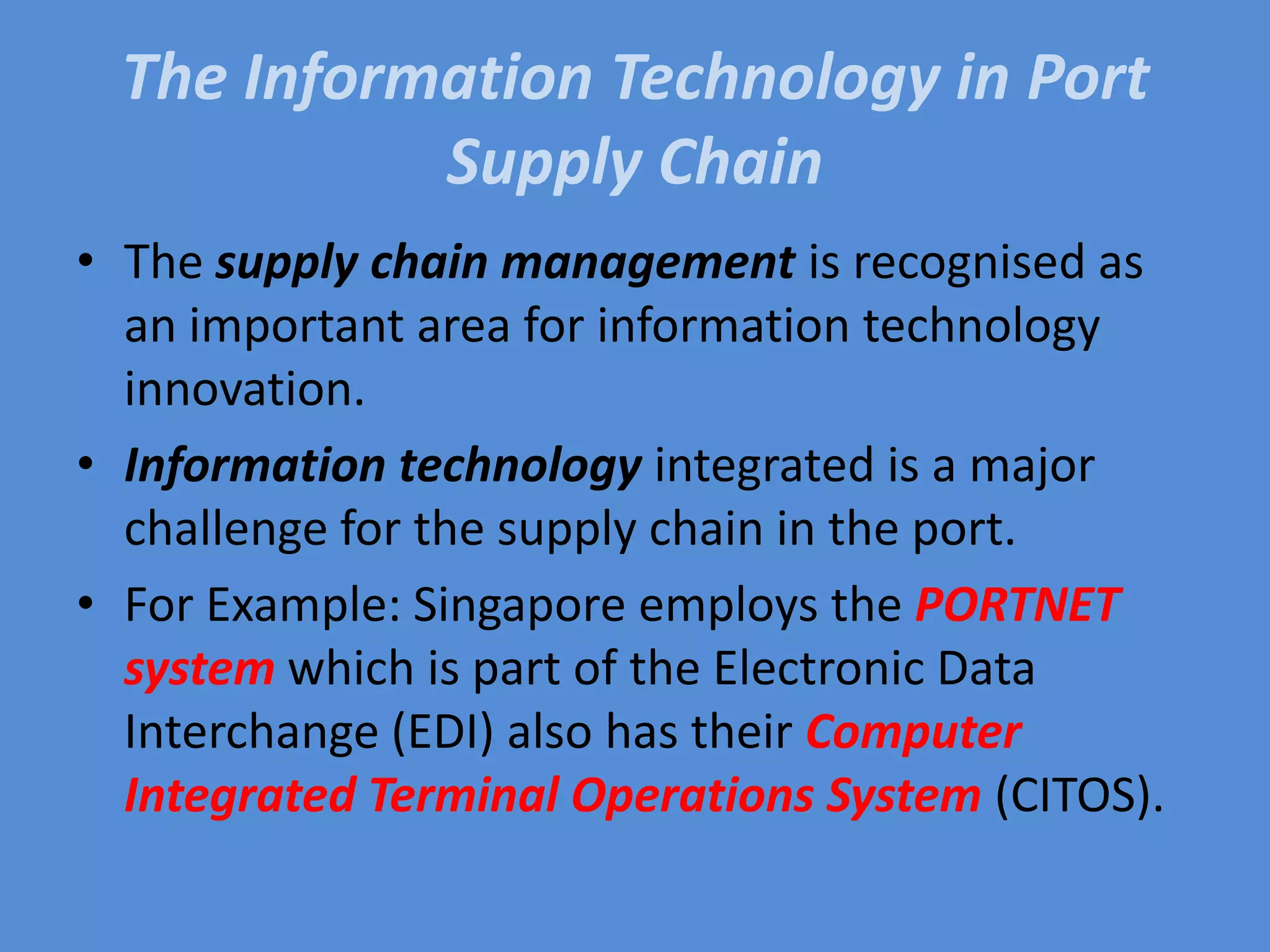 Information Flow in Port OperationsFigure 2: The information flow in modern port operations (Institute of Shipping Economics and Logistics  1993)