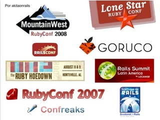 Por akitaonrails




                   or
 