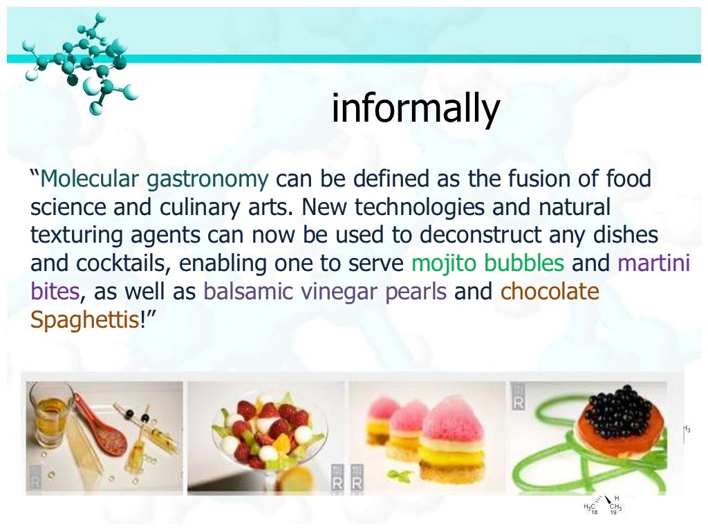 Molecular Gastronomy