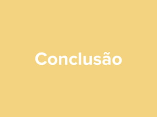 Conclusão

 