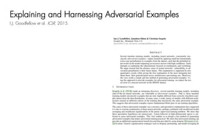 Explaining and Harnessing Adversarial Examples
I.J. Goodfellow et al. ICLR, 2015.
 