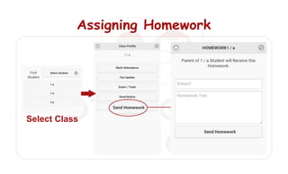Assigning HomeworkAssigning HomeworkAssigning Homework
Select ClassSelect ClassSelect Class
 