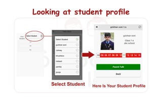 Looking at student proﬁleLooking at student proﬁleLooking at student proﬁle
Select StudentSelect StudentSelect Student Here Is Your Student ProﬁleHere Is Your Student ProﬁleHere Is Your Student Proﬁle
 