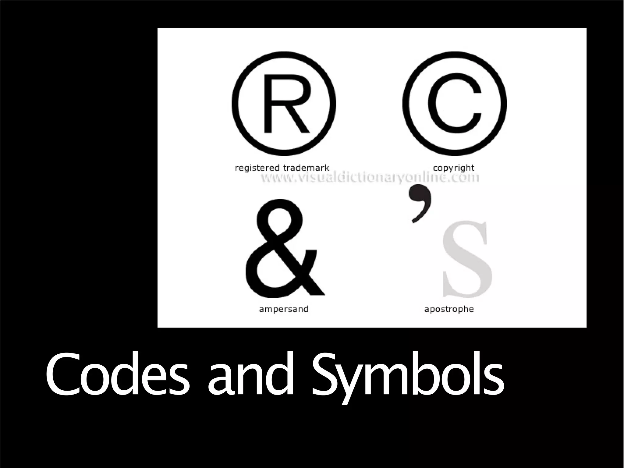 Codes and Symbols
