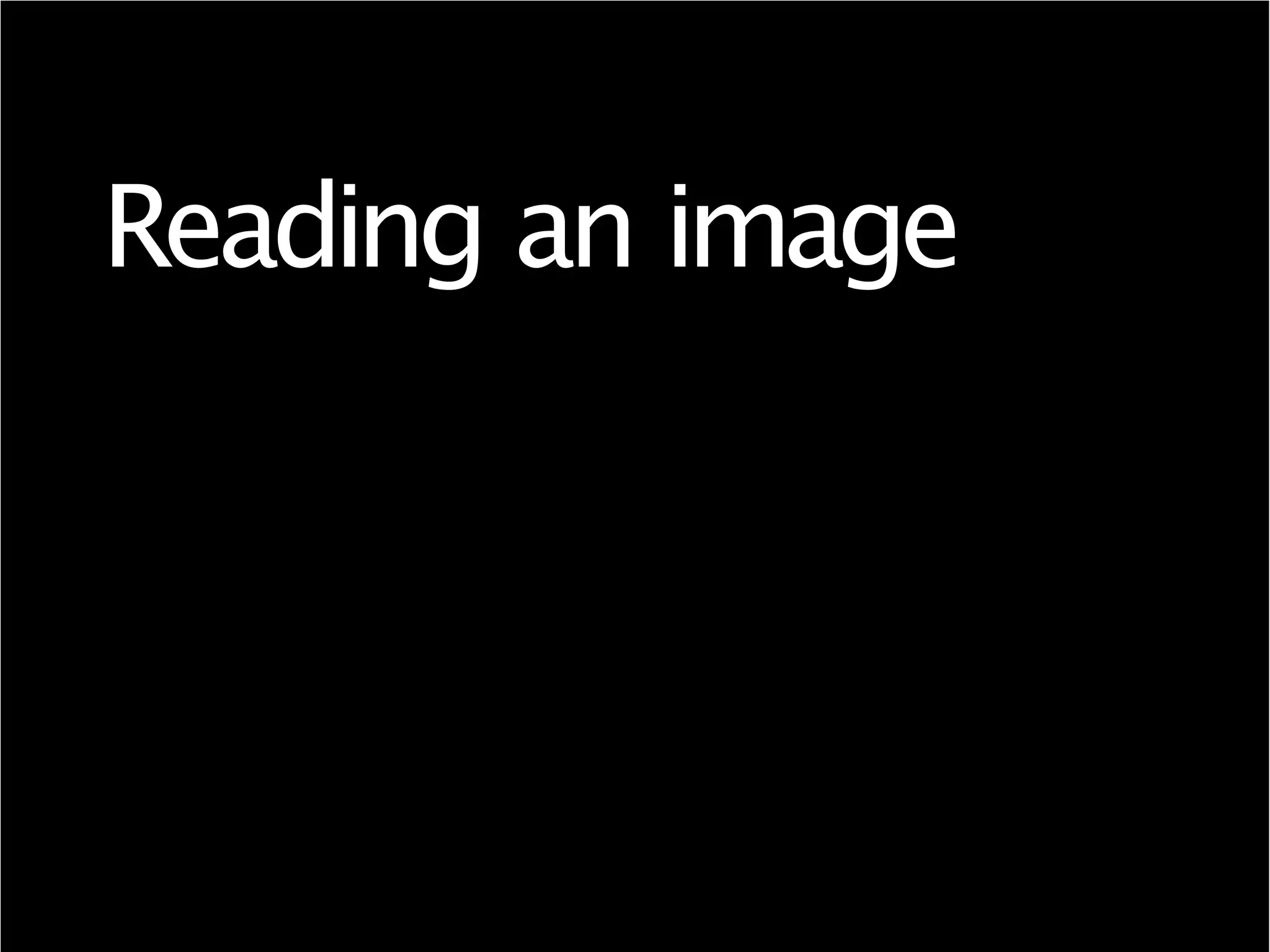 Reading an image