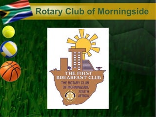 Rotary Club of Morningside
 