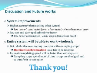 Conventional : RSSI, AOA, etc.