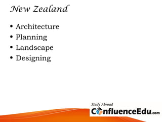 New Zealand
• Architecture
• Planning
• Landscape
• Designing
 