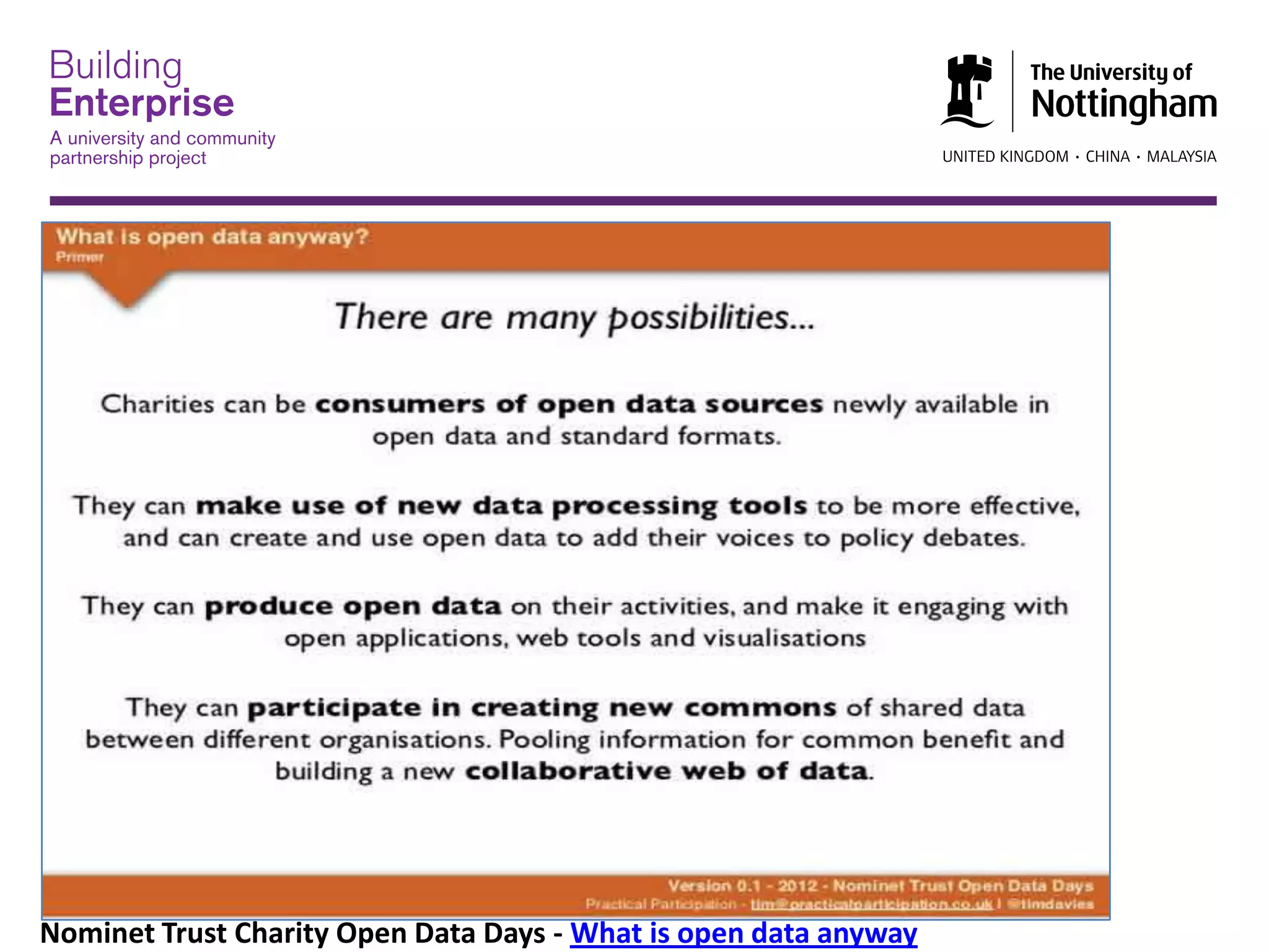 Nominet Trust Charity Open Data Days - What is open data anyway
 