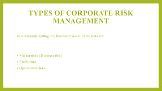 Corportate Risk corporate risk management | PPTX