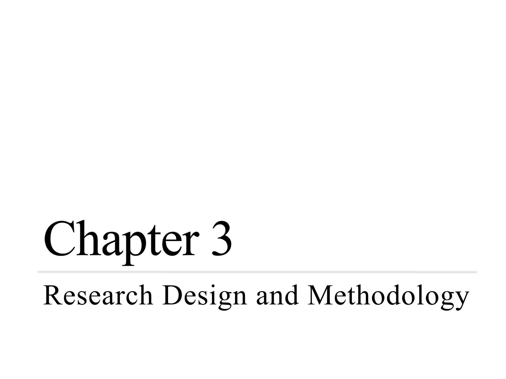 Research Design and Methodology
 